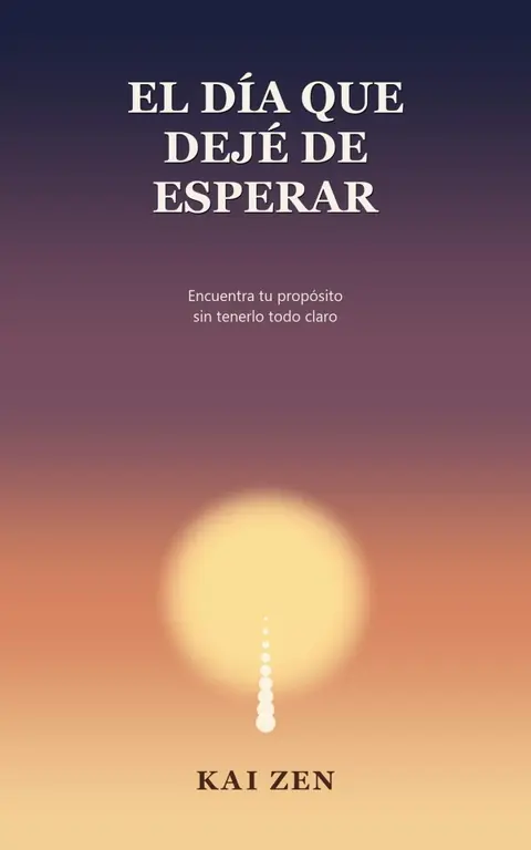 Portada de El día que dejé de esperar