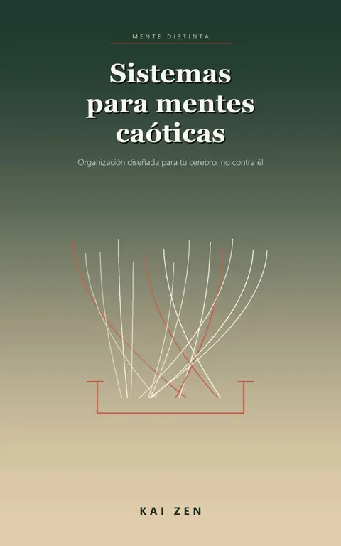 Portada de Sistemas para mentes caóticas